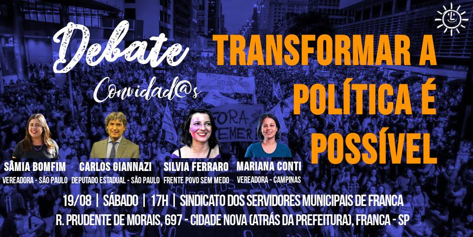 Transformar a política é possível – PSOL Franca