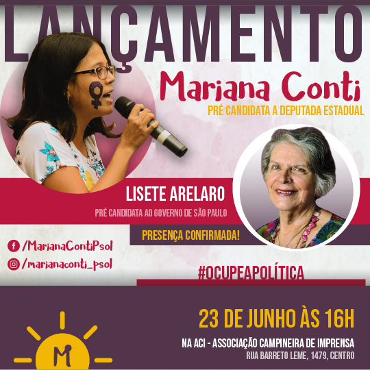 Lançamento da pré-candidatura de Mariana Conti à deputada federal dia 23 de junho