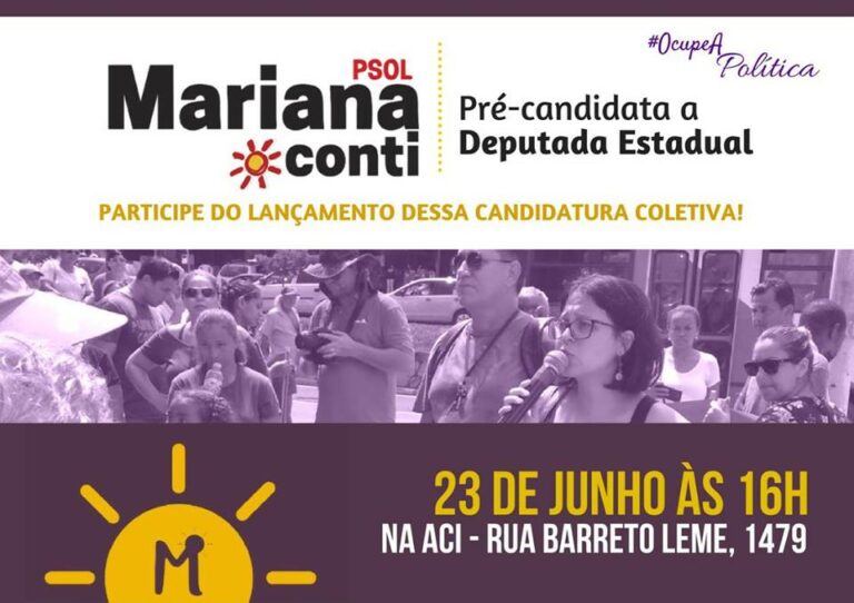 Não perca o lançamento da pré-candidatura de Mariana Conti a deputada estadual