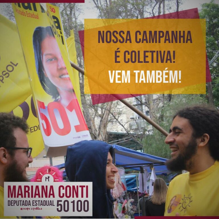 Nossa campanha é a expressão de um projeto coletivo para ocupar a política e interferir nos rumos do nosso país!
