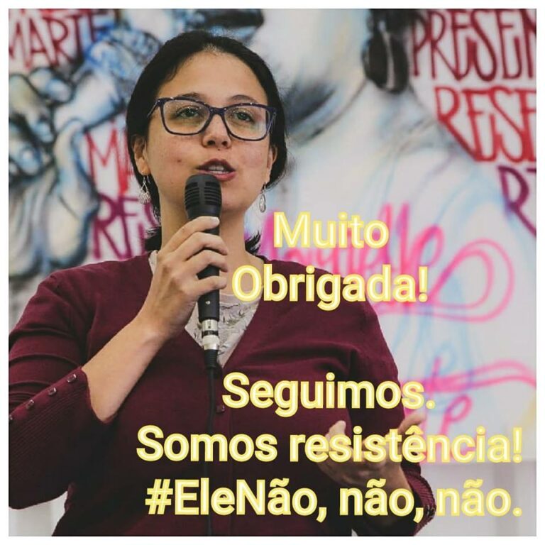 MUITO OBRIGADA, SOMOS RESISTÊNCIA!