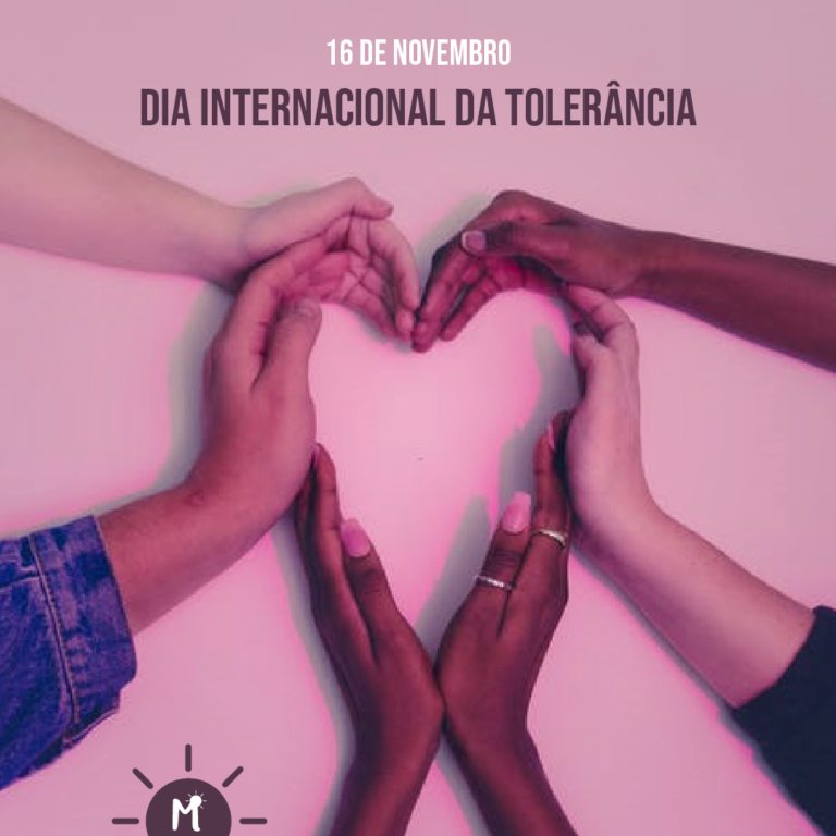 16 de novembro – Dia Internacional da Tolerância