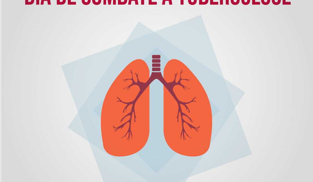 17 de Novembro – Dia Nacional de Combate à Tuberculose