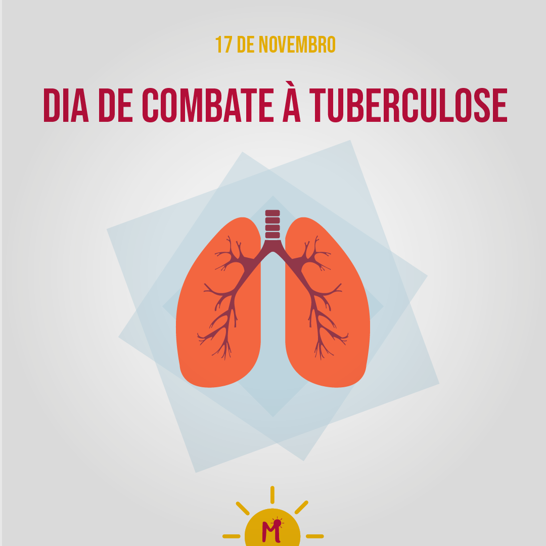 17 de Novembro – Dia Nacional de Combate à Tuberculose