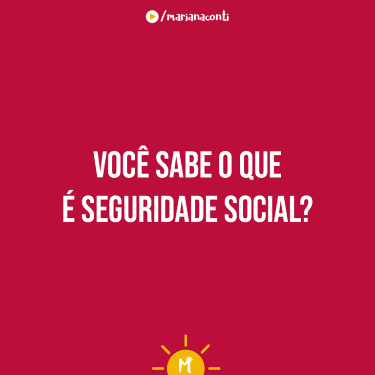 Você sabe o que é seguridade social?