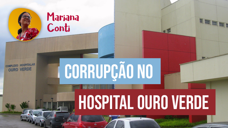Vídeo no Youtube sobre a corrupção no Hospital no Ouro Verde