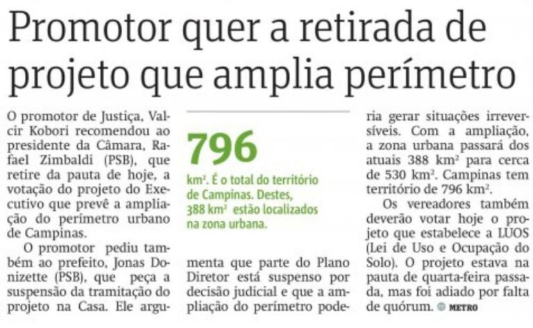 Projeto de Lei que possibilita aumento do perímetro urbano garante lucros para o mercado imobiliário, mas ameaça as áreas verdes e representa custo para a cidade.