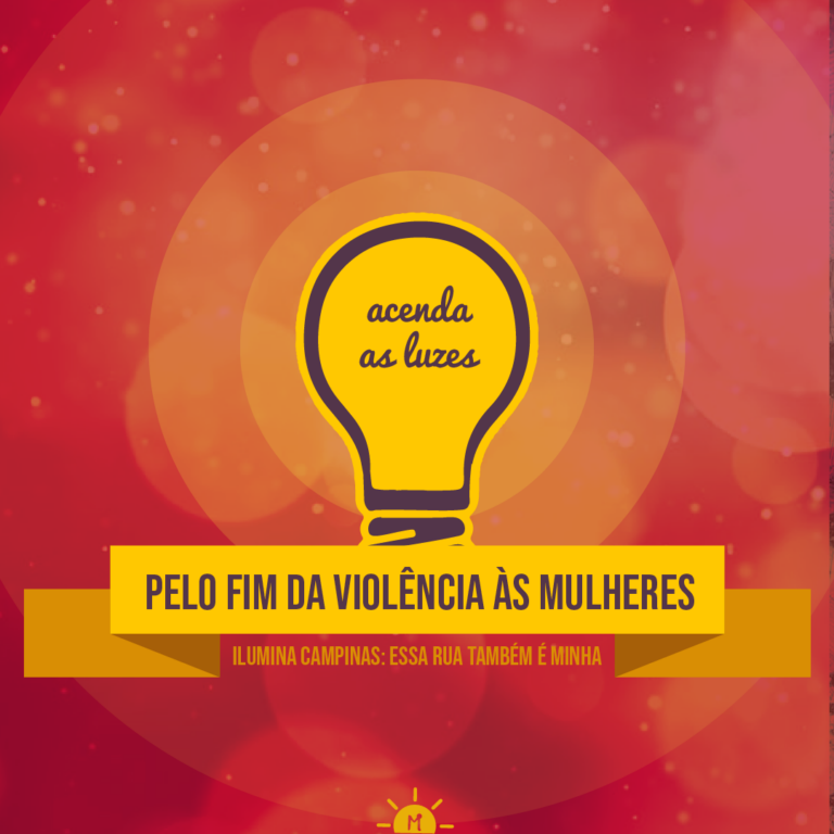 Acenda as Luzes pelo Fim da Violência Contra as Mulheres