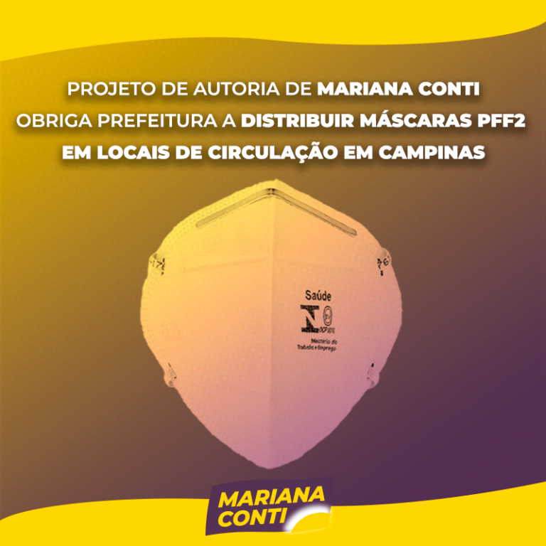 Projeto de Mariana Conti (PSOL) obriga prefeitura a fornecer máscaras PFF2 gratuitamente nos espaços de circulação de Campinas